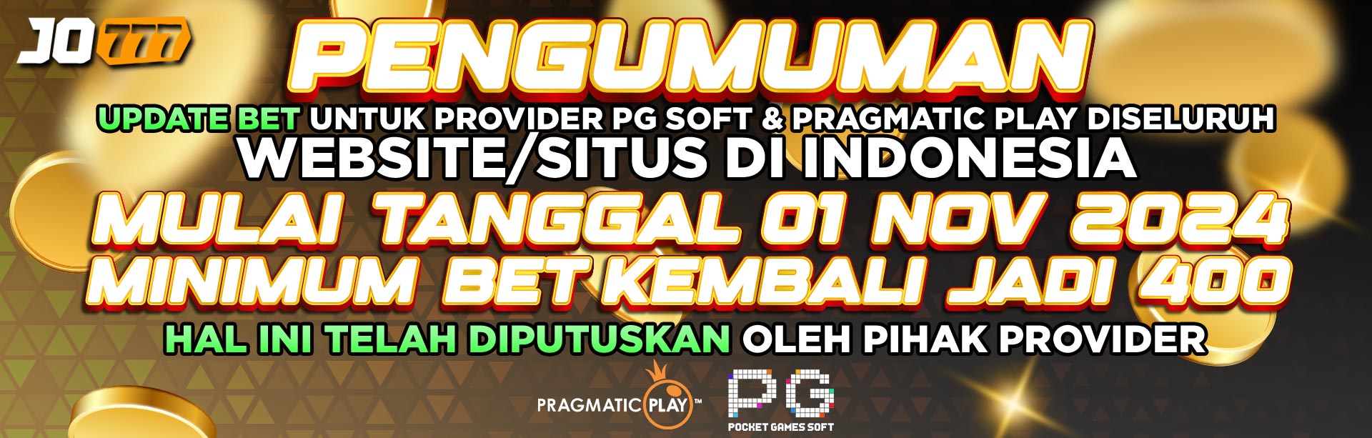 PENGUMUMAN UPDATE BET